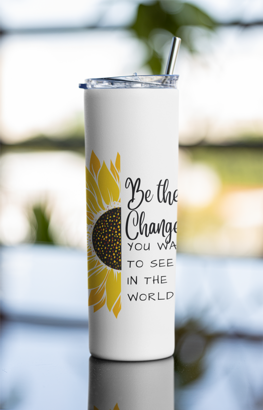 Tumbler // Be the Change